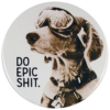 Do Epic Sh*t Really Big Magnet