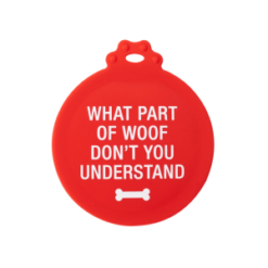 What Part Of Woof Don't You Understand Can Cover