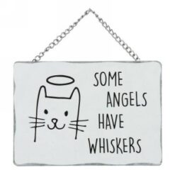 Some Angels Have Whiskers Metal Hanging Plaque