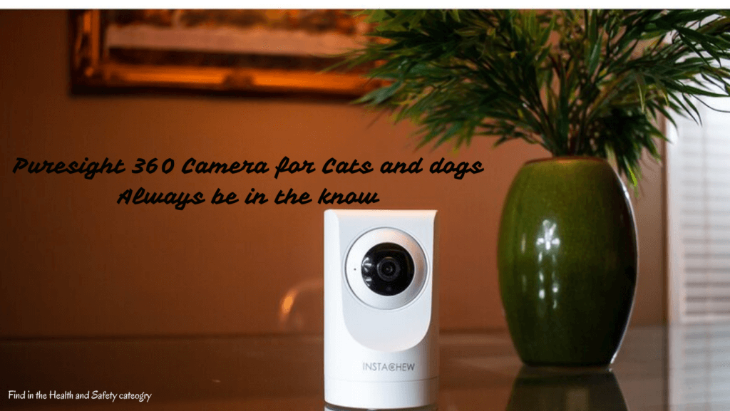 Puresight 360 Camera for Cats and dogs